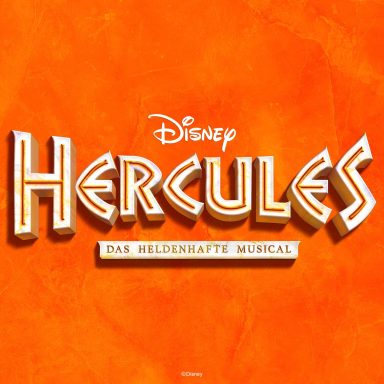 Disney Hercules - Das heldenhafte Musical, mit leuchtendem orangefarbenem Hintergrund.